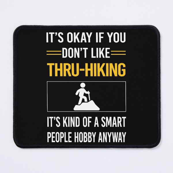 Item preview, Funny Smart People Thru-Hiking Thru Hiking Hike Hiker designed and sold by RandalDavis.