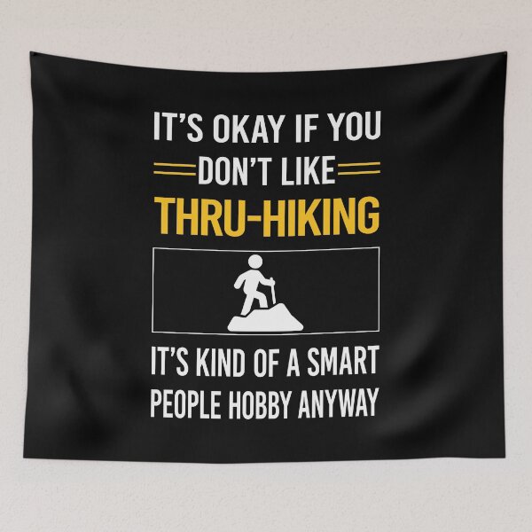 Item preview, Funny Smart People Thru-Hiking Thru Hiking Hike Hiker designed and sold by RandalDavis.