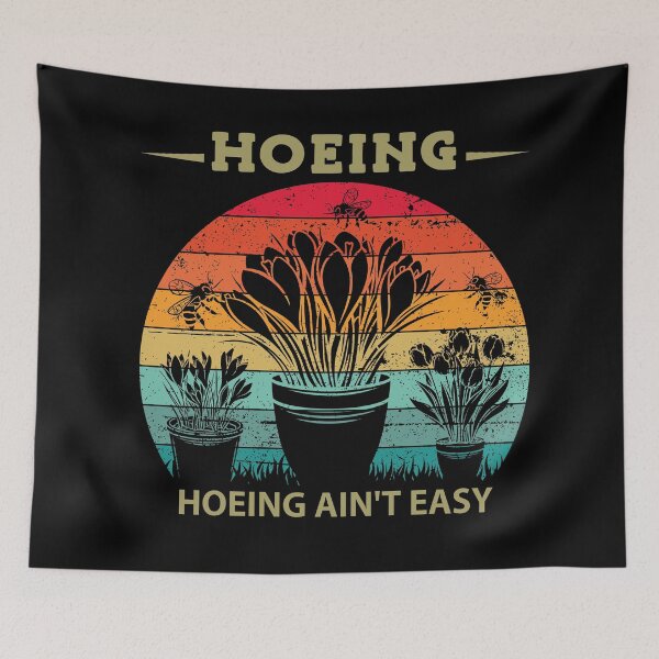 Item preview, Hoeing Ain't Easy Funny Gardening Landscaping Farmer Humor designed and sold by adlook.