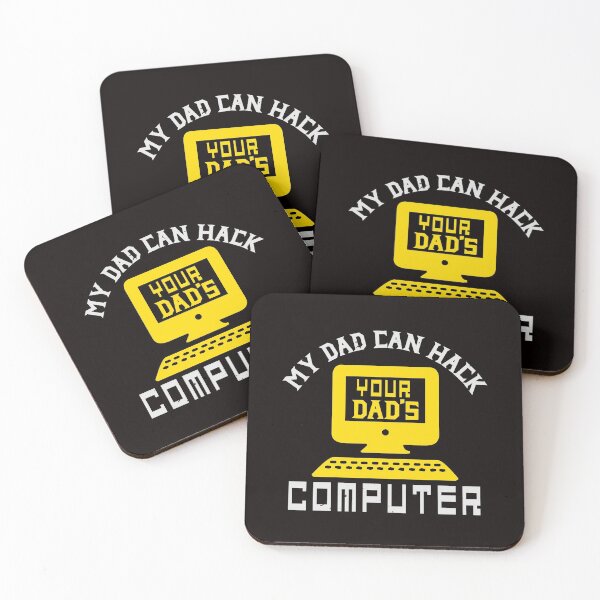 Item preview, My Dad Can Hack Your Dad's Computer designed and sold by verdecuddly.