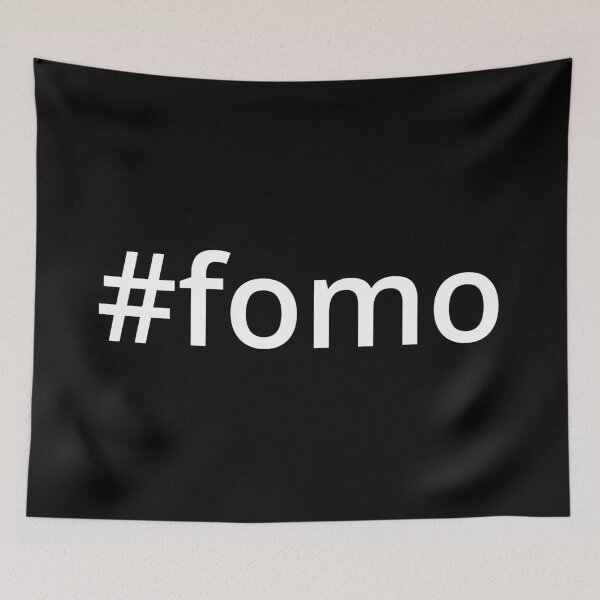 Item preview, Hashtag FOMO (Fear of Missing Out) designed and sold by MSA-42.