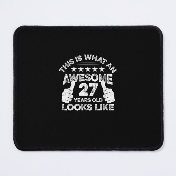 Item preview, This is what an awesome 27 years old looks like Birthday T-Shirt designed and sold by shop   luisant.