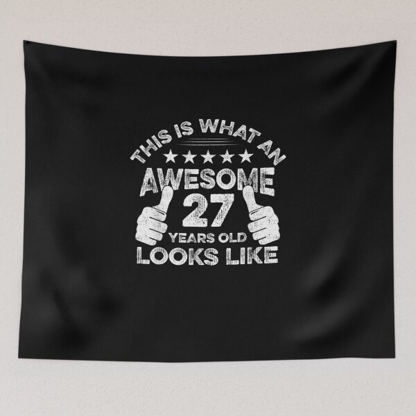 Item preview, This is what an awesome 27 years old looks like Birthday T-Shirt designed and sold by shop   luisant.