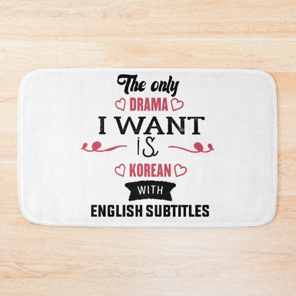 Item preview, The Only Drama I Want Is Korean With English Subtitles -Korean English Subtitles white shirt coran life style designed and sold by RIDA LOUCHACHHA.