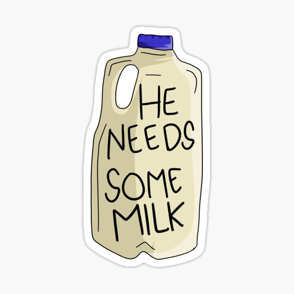 "He Needs Some Milk - Vines Memes #1" Sticker For Sale By Yaseo-yt ...