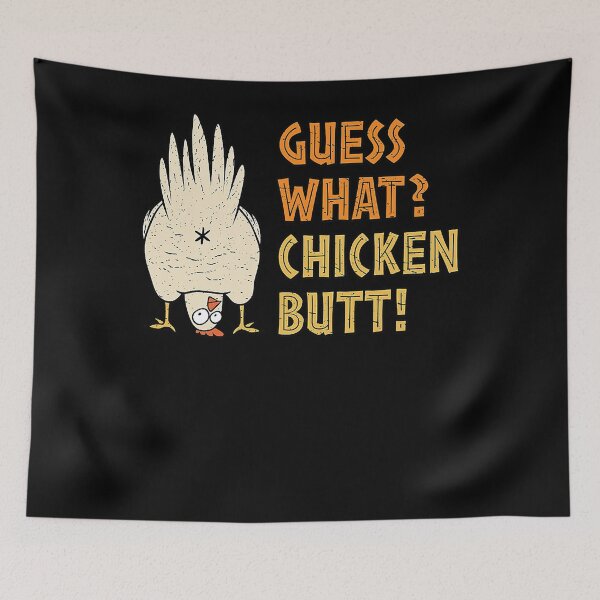 Item preview, Guess What Chicken Butt! Funny designed and sold by sayhi123abc.