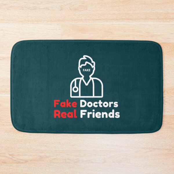 Item preview, Fake Doctors Real Friends                              designed and sold by QuriousShhop.