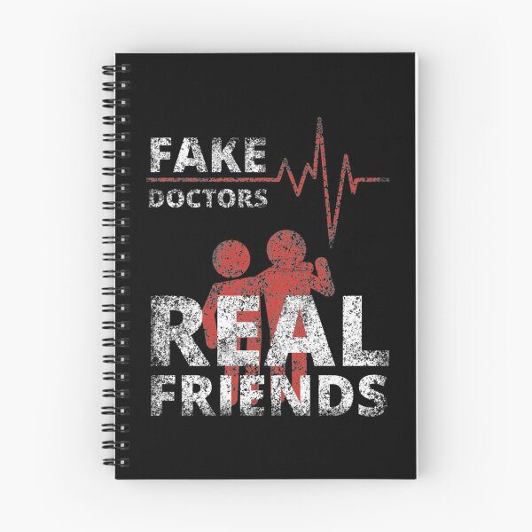 Item preview, Fake Doctors Real Friends       designed and sold by QuriousShhop.