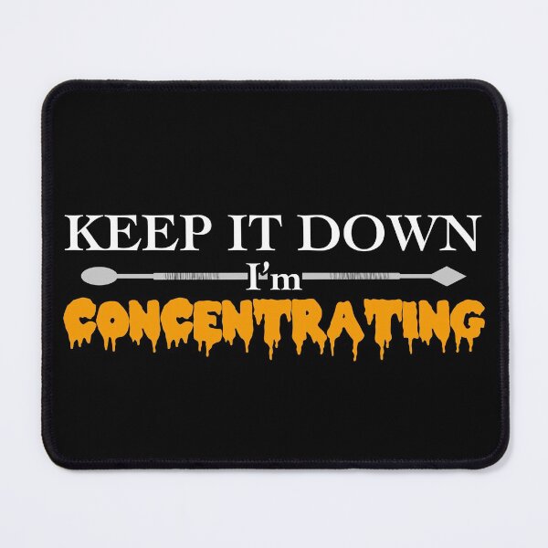 Item preview, THE ORIGINAL Keep it down im concentrating designed and sold by YomeHayin.