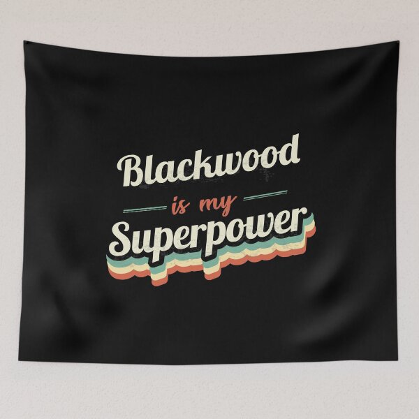 Item preview, Blackwood Is My Superpower designed and sold by Custom365.