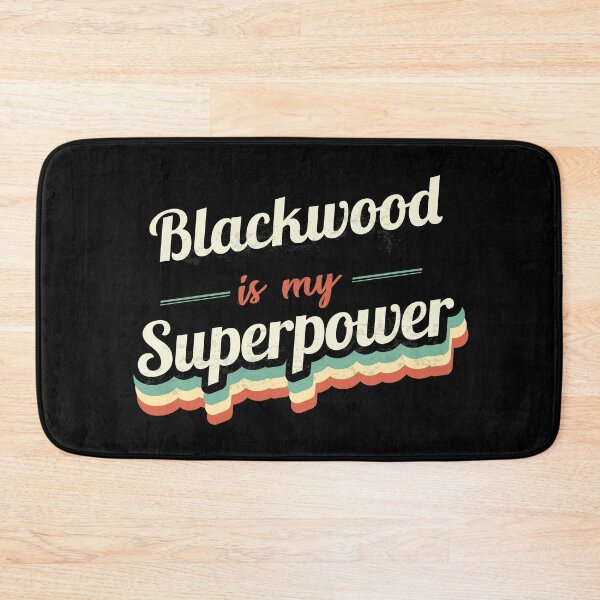 Item preview, Blackwood Is My Superpower designed and sold by Custom365.