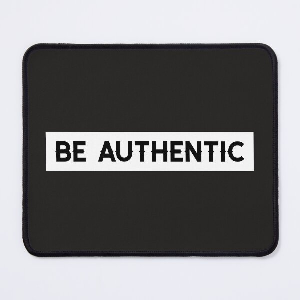 Item preview, Be Authentic designed and sold by Salimah Haji.