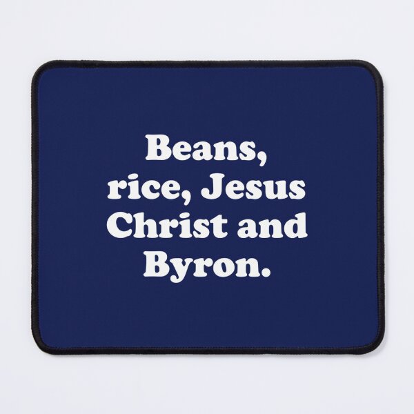 Item preview, Beans Rice Jesus Christ and Byron designed and sold by andomShop.