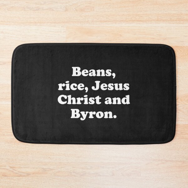 Item preview, Beans Rice Jesus Christ and Byron  designed and sold by andomShop.