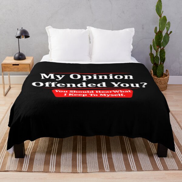 Item preview, My Opinion Offended You Adult Humor Novelty Sarcasm Witty, Funny  designed and sold by mialinpng.