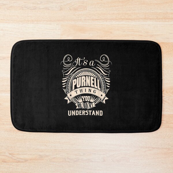 Item preview, It is a PURNELL Thing You Wouldn't Understand Gifts T-Shirt designed and sold by shop   luisant.