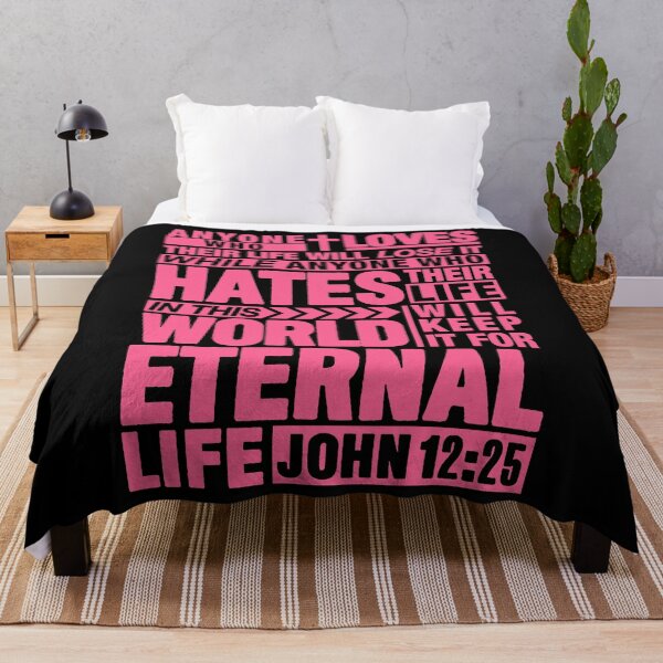Item preview, John 12:25 Eternal Life designed and sold by plushism.