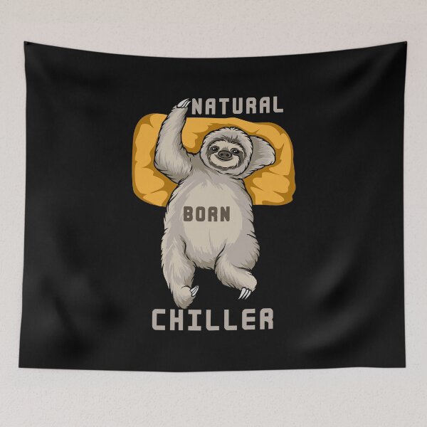 Item preview, Natural Born Chiller Sloth designed and sold by franktact.