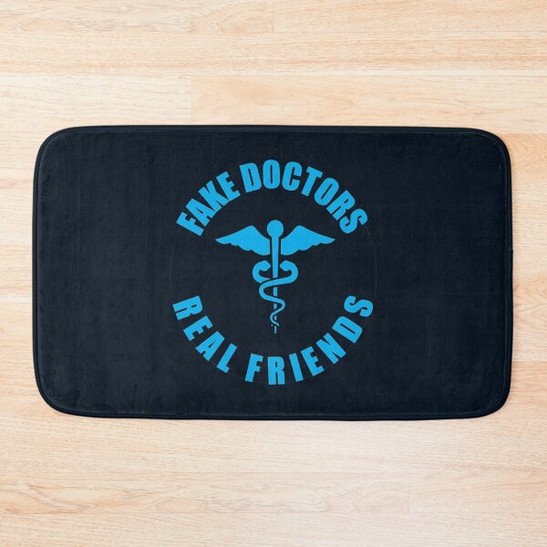 Item preview, Fake doctors real friends     (9) designed and sold by QuriousShhop.