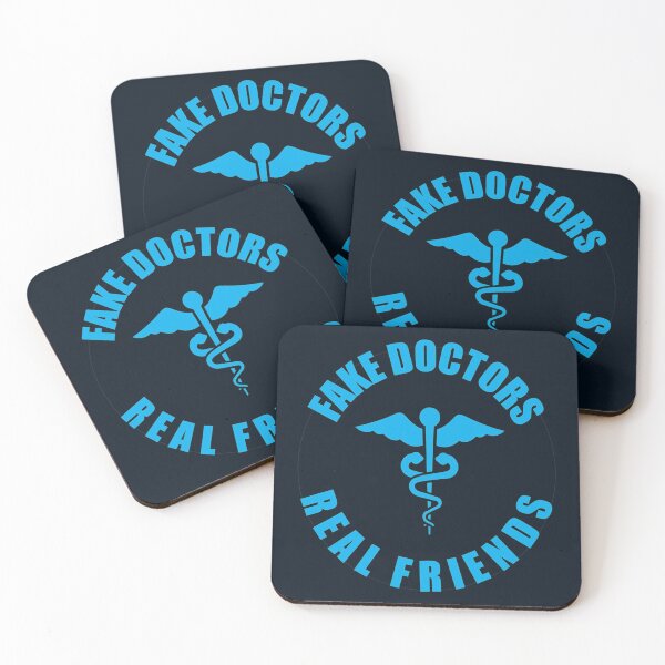 Item preview, Fake doctors real friends     (9) designed and sold by QuriousShhop.