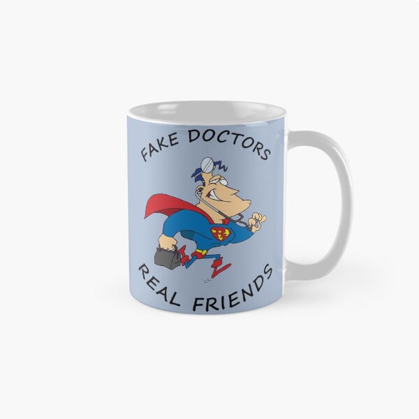 Item preview, FAKE DOCTORS REAL FRIENDS                            designed and sold by QuriousShhop.