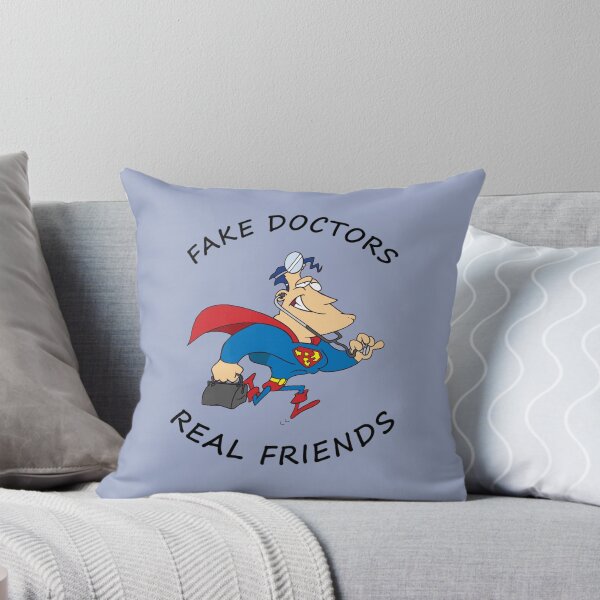 Item preview, FAKE DOCTORS REAL FRIENDS                            designed and sold by QuriousShhop.