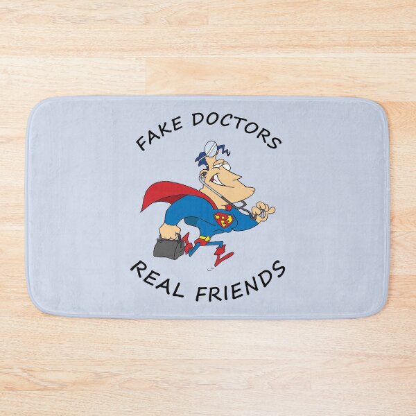 Item preview, FAKE DOCTORS REAL FRIENDS                            designed and sold by QuriousShhop.