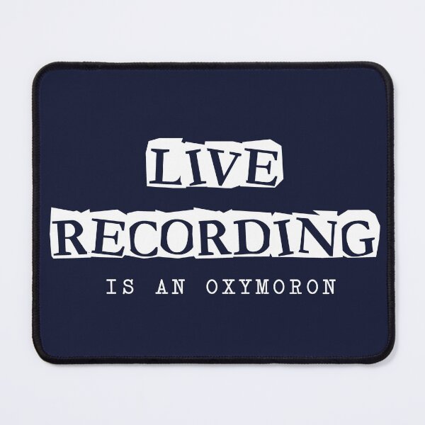 Item preview, Oxymoron: LIVE RECORDING (white) funny contradiction designed and sold by SolidEarthArt.