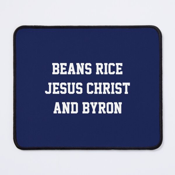 Item preview, Beans Rice Jesus Christ and Byron designed and sold by andomShop.