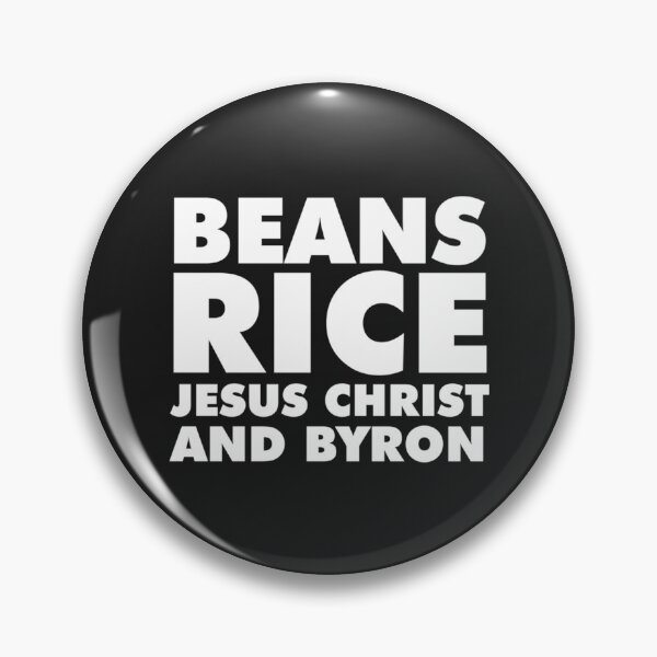 Item preview, Beans Rice Jesus Christ and Byron  designed and sold by andomShop.