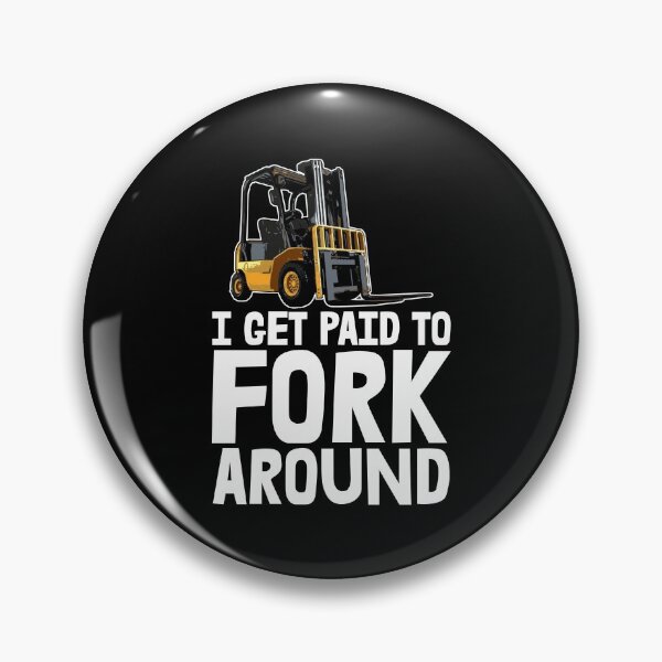Item preview, I Get Paid To Fork Around designed and sold by Bendthetrend.