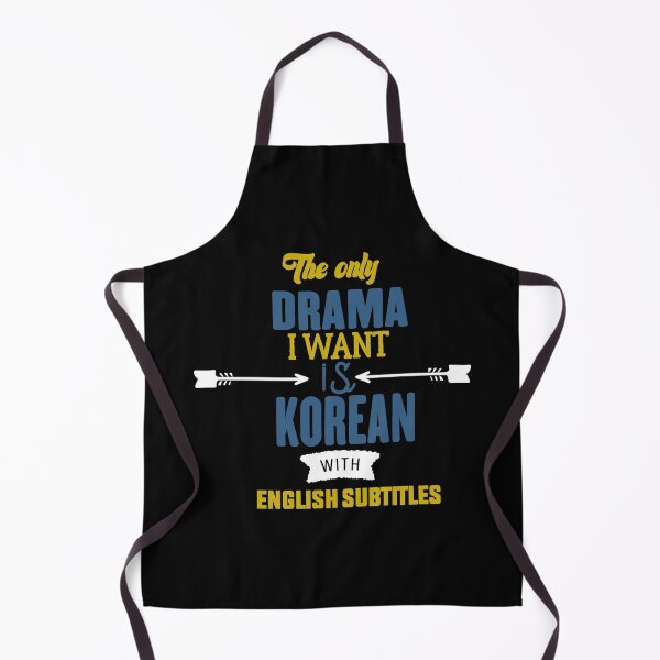 Item preview, The Only Drama I Want Is Korean With English Subtitles -Korean English Subtitles Drama shirt-drama lover for new life designed and sold by RIDA LOUCHACHHA.