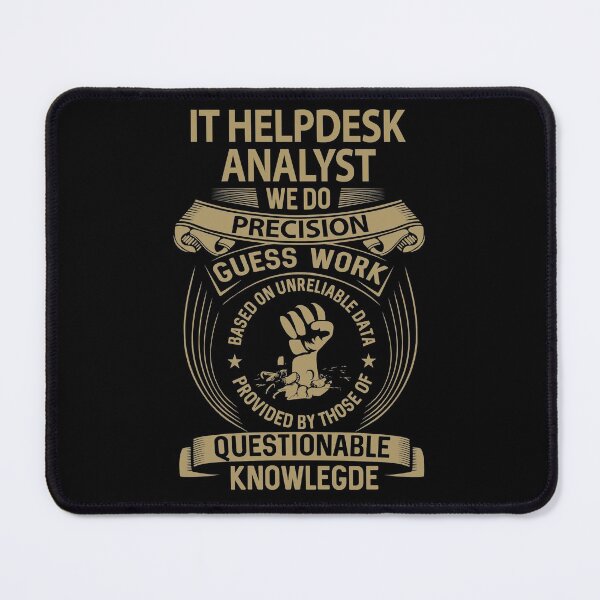 Item preview, It Helpdesk Analyst T Shirt - We Do Precision Job Gift Item Tee designed and sold by paneczkopat.