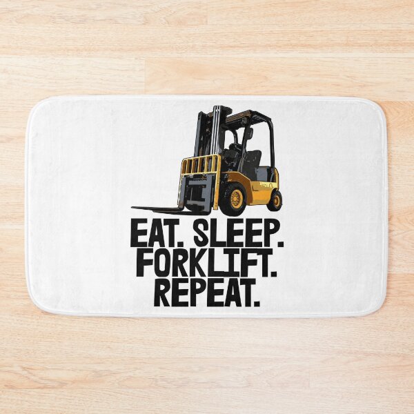 Item preview, Eat Sleep Forklift Repeat designed and sold by Bendthetrend.