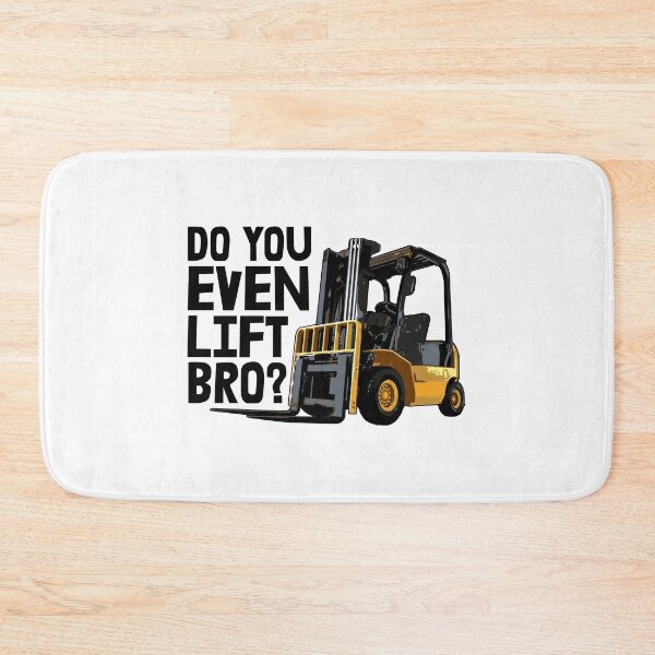 Item preview, Do You Even Lift Bro Forklift Truck designed and sold by Bendthetrend.