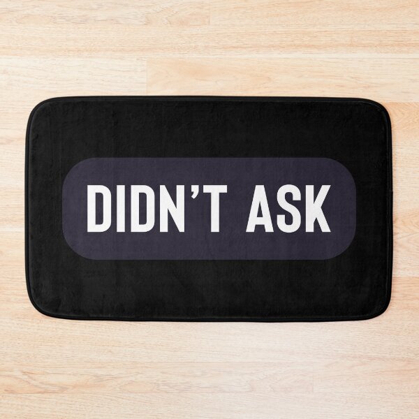 Item preview, Didn't Ask - Funny Helmet Stickers designed and sold by voidcrow.