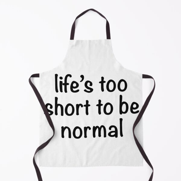 Item preview, Life’s too short to be normal circle designed and sold by ILoveCats2009.