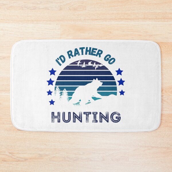 Item preview, I'd Rather Go Hunting Vintage Style designed and sold by 9N20.