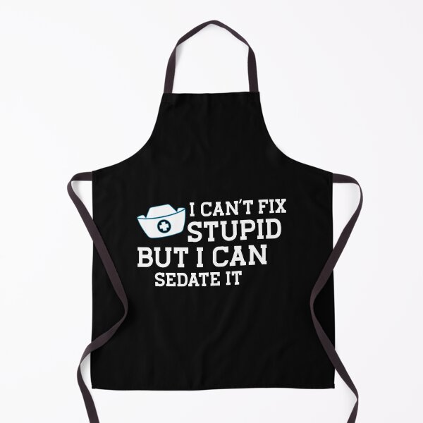 Item preview, I Can't Fix Stupid, But I can Sedate It, Nursing Student, Future Nurse, Nurse Gift , Gift for Nurse designed and sold by plussorn.