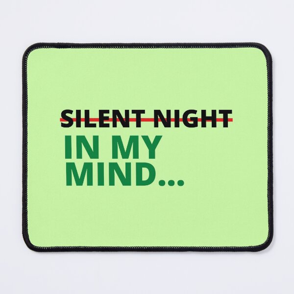 Item preview, SILENT NIGHT IN MY MIND designed and sold by Adnandar.