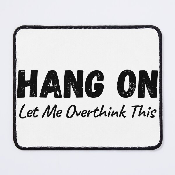 Item preview, Hold on Let me Overthink Custom Shirt, Funny Mom Life, Working Mom personalized gift, New Mom custom Tee, Sarcastic Graphic Tee designed and sold by Inzo-shop.