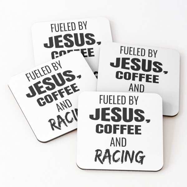 Item preview, Fueled By Jesus Coffee and Racing Drag Racing Street Racing Motorcycle Racing Junior Dragster Racing Racer designed and sold by CarantinedChaos.
