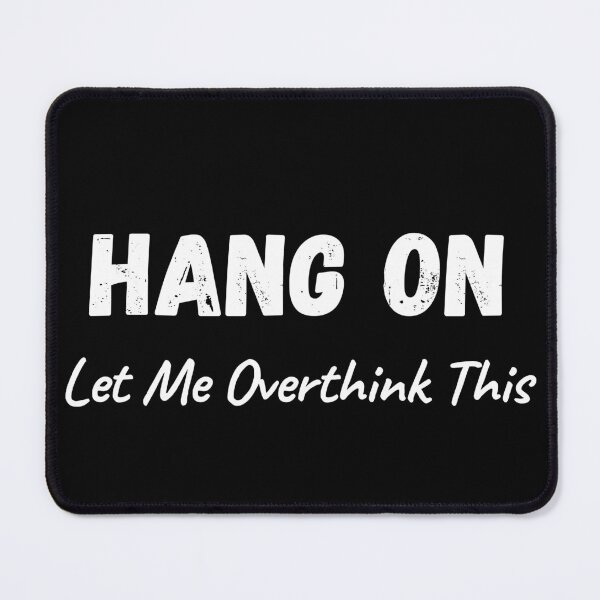 Item preview, Hold on Let me Overthink, Funny Mom Life, Working Mom personalized gift, New Mom custom Tee, Sarcastic Graphic Tee designed and sold by Inzo-shop.