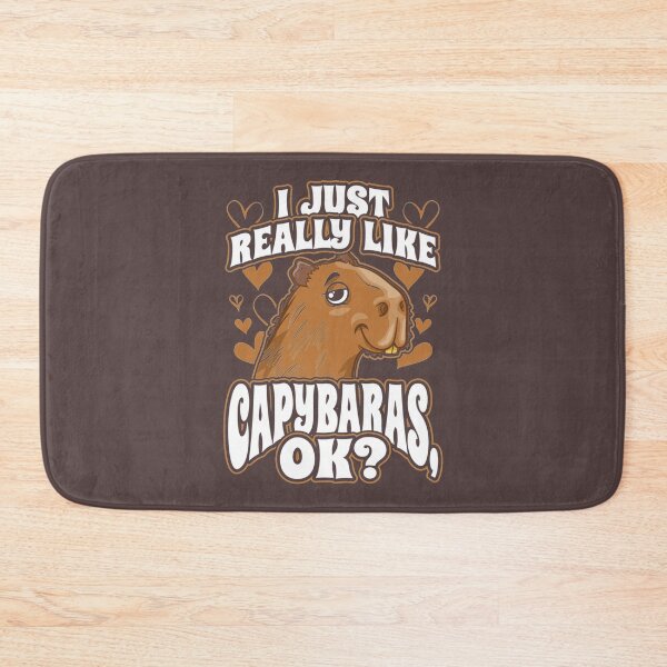 Item preview, I Just Really Like Capybaras OK   designed and sold by RainSilver.
