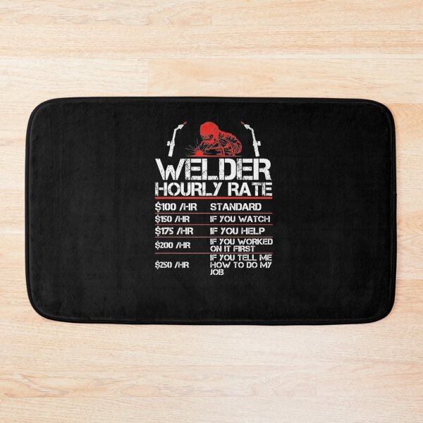 Item preview, Welder Hourly Rate Funny Welding Welder Premium T-Shirt designed and sold by shop   luisant.