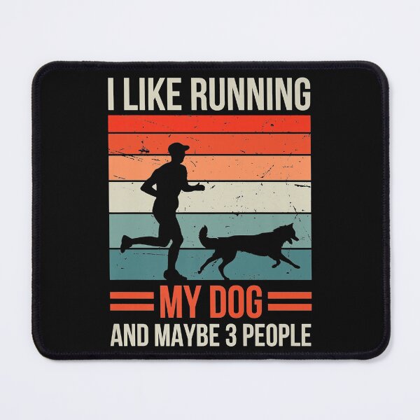 Item preview, I Like Running My Dog And Maybe 3 People designed and sold by RobertJason.