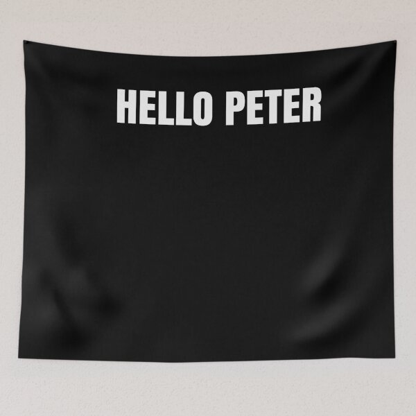 Item preview, Hello Peter Funny Movie Quote  designed and sold by Club7Studios.