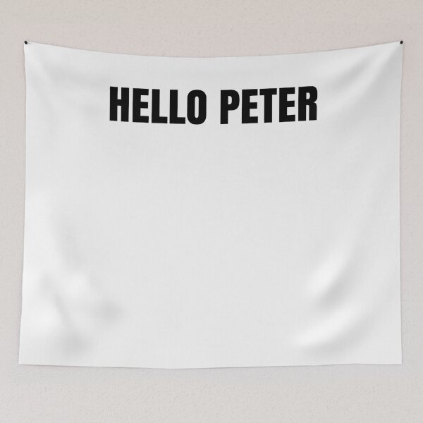 Item preview, Hello Peter Funny Movie Quote  designed and sold by Club7Studios.