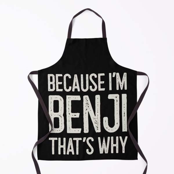 Item preview, Because I’m Benji That’s Why Funny Personalized Name designed and sold by MariosNydras.