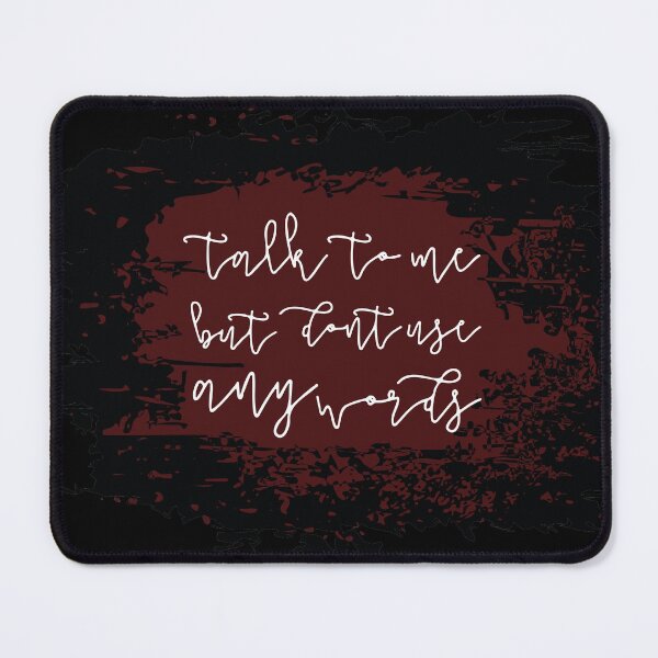 Item preview, talk to me but don't use any words designed and sold by Abstract-Artist.